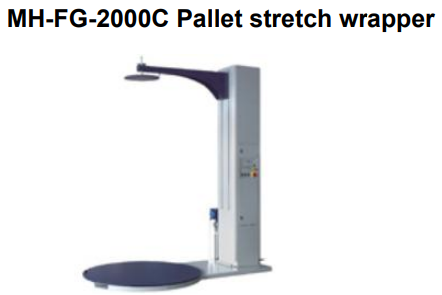 MH-FG-2000C stretch wrapper for stable pallet loads